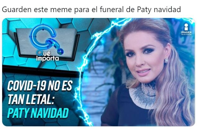 Los memes de Paty Navidad tras contagiarse de COVID