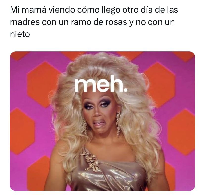 Mejores memes para el dia de las madres
